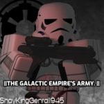 ||The Galactic Empire's Army. ||