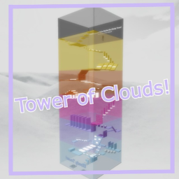 Tower of Clouds!