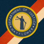Mayflower Department of Justice ᅠᅠᅠᅠᅠᅠᅠᅠᅠᅠᅠᅠ