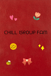 ChillGroupFam