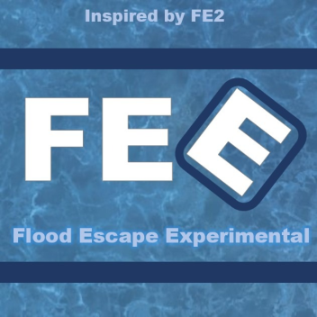 Flood Escape Experimental - Beta v17