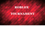 Roblox Tournaments (RT)