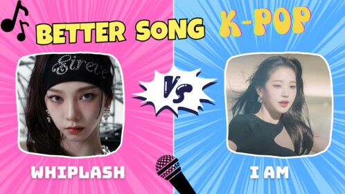 Better Song? (KPOP)