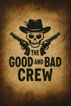 The good and bad crew