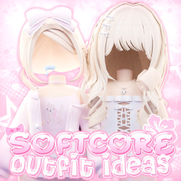💗Softcore Outfit Ideas!