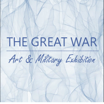 The Great War: Art and Military Exhibition (WIP)