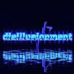 Disillusionment [tier 16]