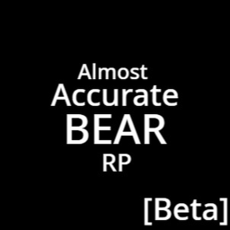 Almost Accurate Bear RP