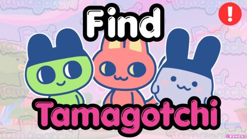 [🌸] Find Tamagotchi［154］