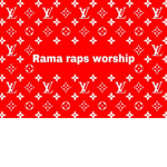 rama raps worship