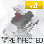 ☣️ Re:Infected [Public Test]
