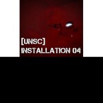 [UNSC] \ Installation 04 /