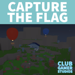 ❆ Capture the Flag! ❆ [INTERMISSIONS!]