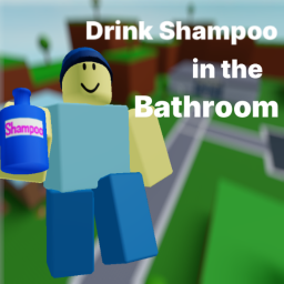Drink shampoo in the bathroom [DEMO]