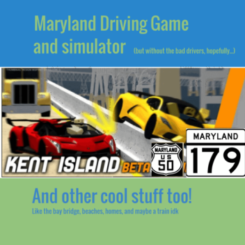 Bay Bridge Kent Island Driving Sim