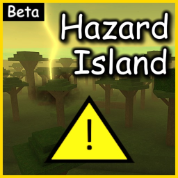⚠️Hazard Island [UPD!]
