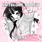 UGC UPD! CUTECORE GIRL OUTFIT IDEAS! (200+)