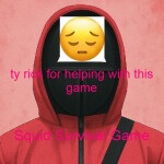 The Squid Survival Game [ i have stoped dev ] :)