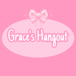 Grace’s Hangout !!