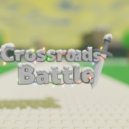 CROSSROADS BATTLE ⚔️