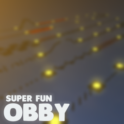 Super Fun Obby [220]