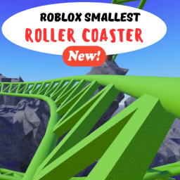 [🎢]ROBLOX SMALLEST ROLLER COASTER🧀