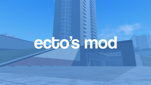 Ecto's Mod [Open Beta]