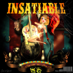 彡 INSATIABLE