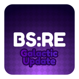 [🌌GALACTIC🌌] BS:RE