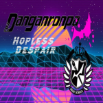 Danganronpa: Hopeless [WIP]