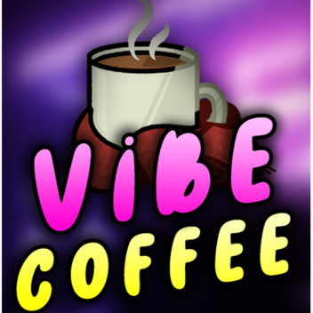 Vibe Coffee Shop 💜☕