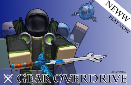 [READ DESC] Gear Overdrive!