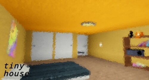 tiny house.