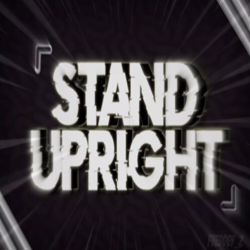 Stand Upright: AU