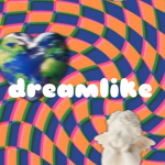 dreamlike!