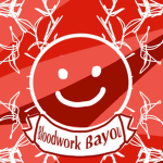 Bloodwork Bayou