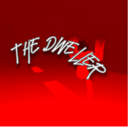 THE DWELLER