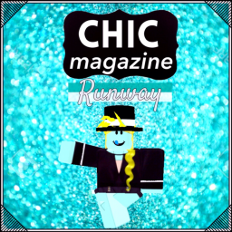 Chic Magazine™ - Runway