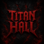 TITAN HALL.