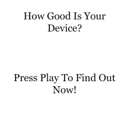 How Good Is Your Device? icon
