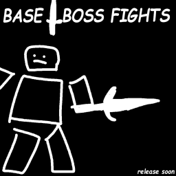 Base Boss Fights