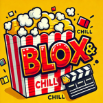 Blox & Chill