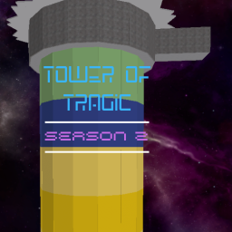 Tower of Tragic [SPACE SEASON]