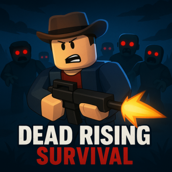 Dead Rising Survival