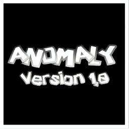 ANOMALY