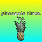 PineappleTimes Inc.