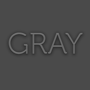 GRAY [BETA]