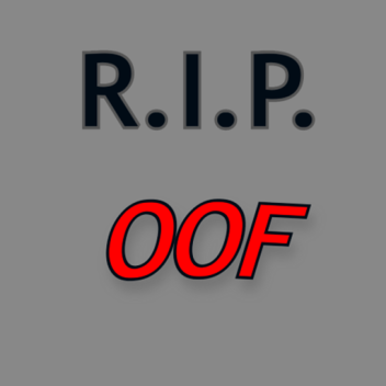 R.I.P. OOF Memorial