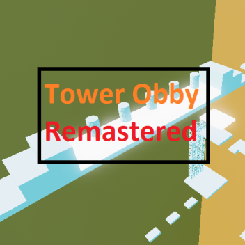 Tower Obby Remastered