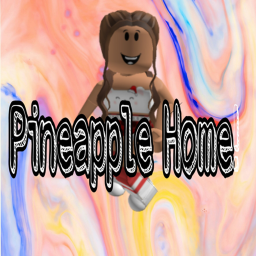 !PINEAPPLE SQUAD!'s Home Pineapple